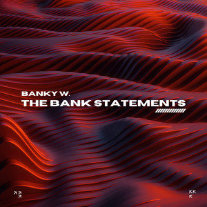 The Bank Statements