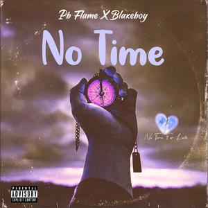 No Time (Explicit)