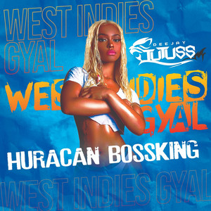 West Indies Gyal (Explicit)