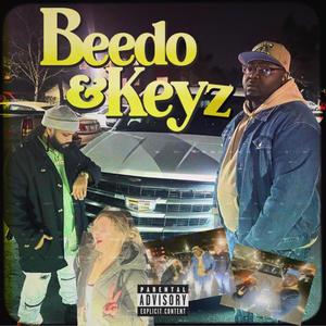 Beedo X Keyz (Explicit)