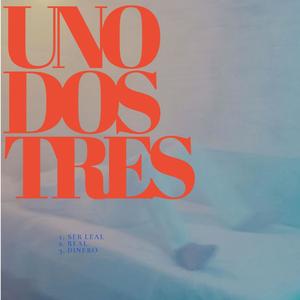 UNO, DOS, TRES