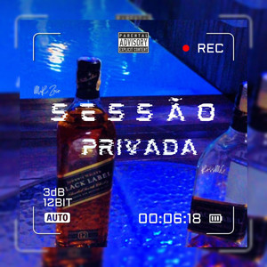 Sessão Privada (Explicit)