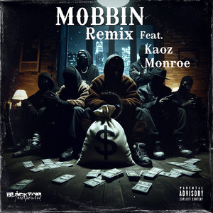 Mobbin (Remix|Explicit)