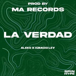 La Verdad (Explicit)
