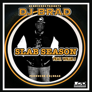 Slab Season (Explicit)