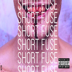 Short Fuse (Explicit)