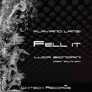 Fell It (Original Mix)