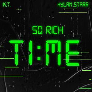 TIME (feat. K.T. & Hylan Starr) [Explicit]