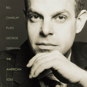 Plays George Gershwin: The American Soul