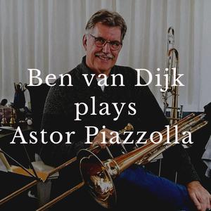 Chiquilin de Bachin Ben van Dijk bass trombone (feat. Norberto Vogel)