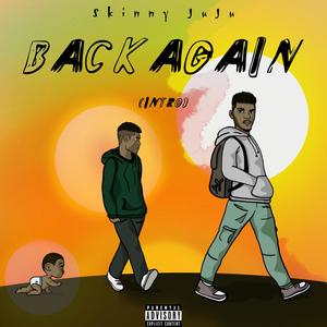 Intro (Back Again) [Explicit]