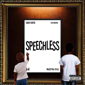 Speechless (Explicit)