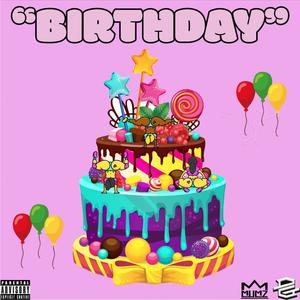 Birthday (Explicit)
