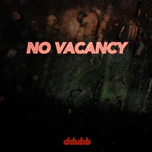 No Vacancy (Explicit)