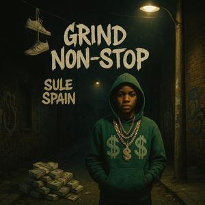 Grind Non-Stop V3.0 (Explicit)