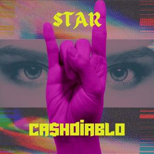 STAR (feat. Diablo Cortes) (Explicit)