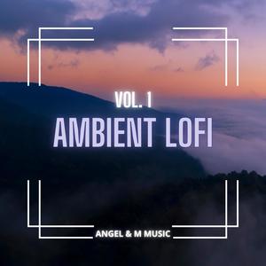 AMBIEN LOFI VOL. 1