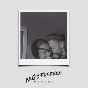 N&G's Forever