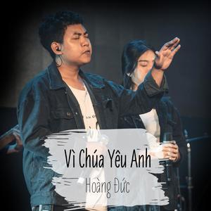 Vì Chúa Yêu Anh