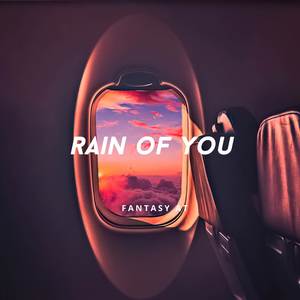 Rain Of You