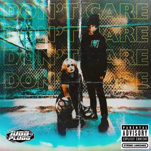 Don't Care (feat. Vespera Rose) [Explicit]