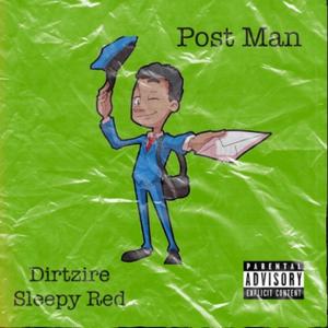 Post Man (feat. Sleepy Red) [Explicit]