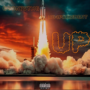 UP (feat. HD4president) [Explicit]