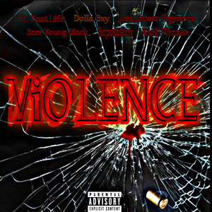 ViOLENCE (Explicit)