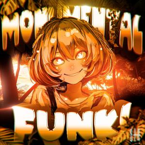 MONUMENTAL FUNK! (Ultra Slowed)