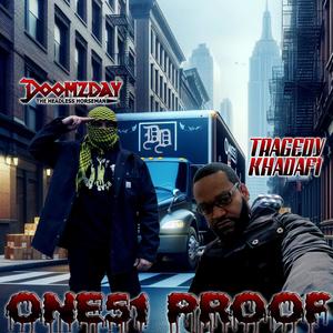 ONE51 PROOF (feat. TRAGEDY KHADAFI) [Explicit]