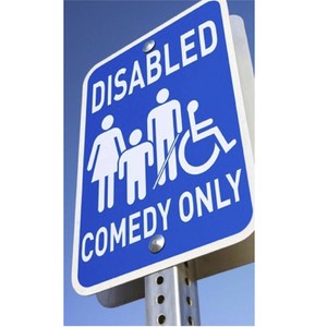 Disabled Comedy Only (Explicit)