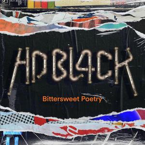 Bittersweet Poetry (Explicit)