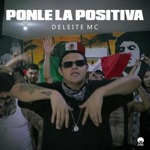 Ponle La Positiva (Explicit)