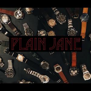 Plain Jane (Explicit)