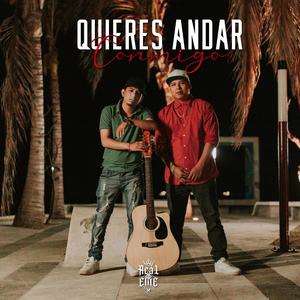 ¿Quieres Andar Conmigo? (feat. Cuije Leyva)