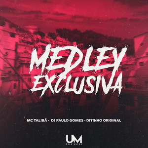 Medley Exclusiva (Explicit)