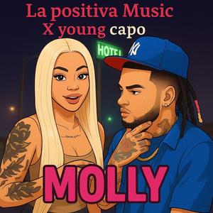 molly (feat. Menor Queen & Young Capo)