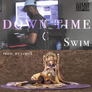 Down Time (feat. jamoX) [Explicit]