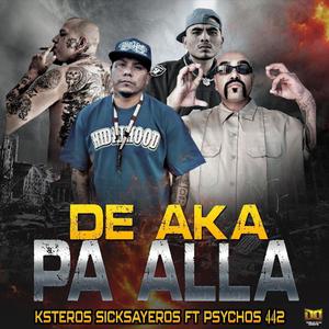 De aka pa alla (feat. Ksteros Sicksayeros) [Explicit]