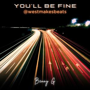 You'll Be Fine