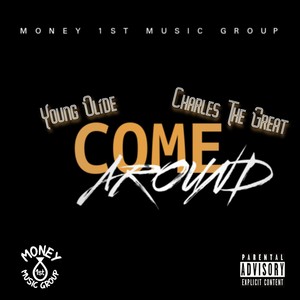 Come Around (Explicit)