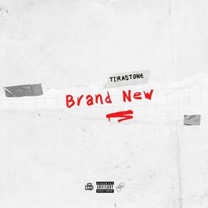 Brand New (Explicit)