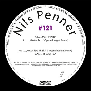 Compost Black Label #121 (Remixes by Space Ranger, Paskal & Urban Absolutes)