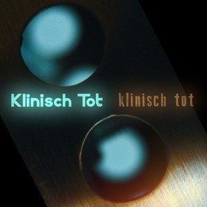 Klinisch Tot (Classic Edition)
