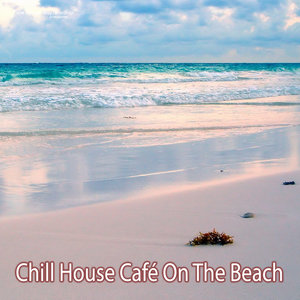 Chill House Café on the Beach