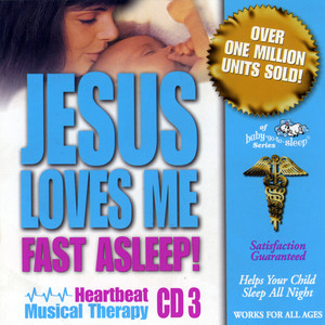 Jesus Loves Me Fast Asleep!