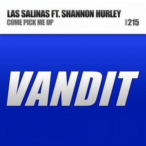 Come Pick Me Up (Dub Edit)