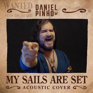 My Sails Are Set (Acoustic Cover)