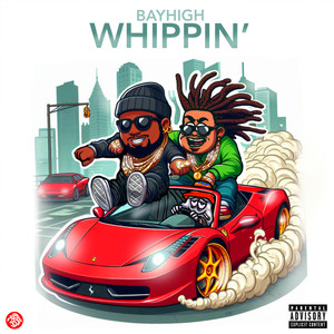 Whippin (Explicit)