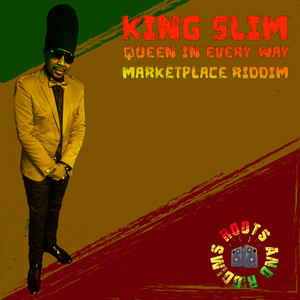 Queen in Every Way (Marketplace Riddim)